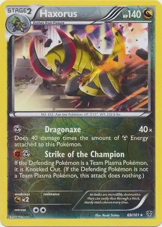 Haxorus 69/101 (Plasma Blast)  - Reverse Holofoil