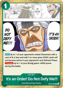 Its an Order! Do Not Defy Me!! OP15-038 (Adventure on Kami's Island)  - Foil