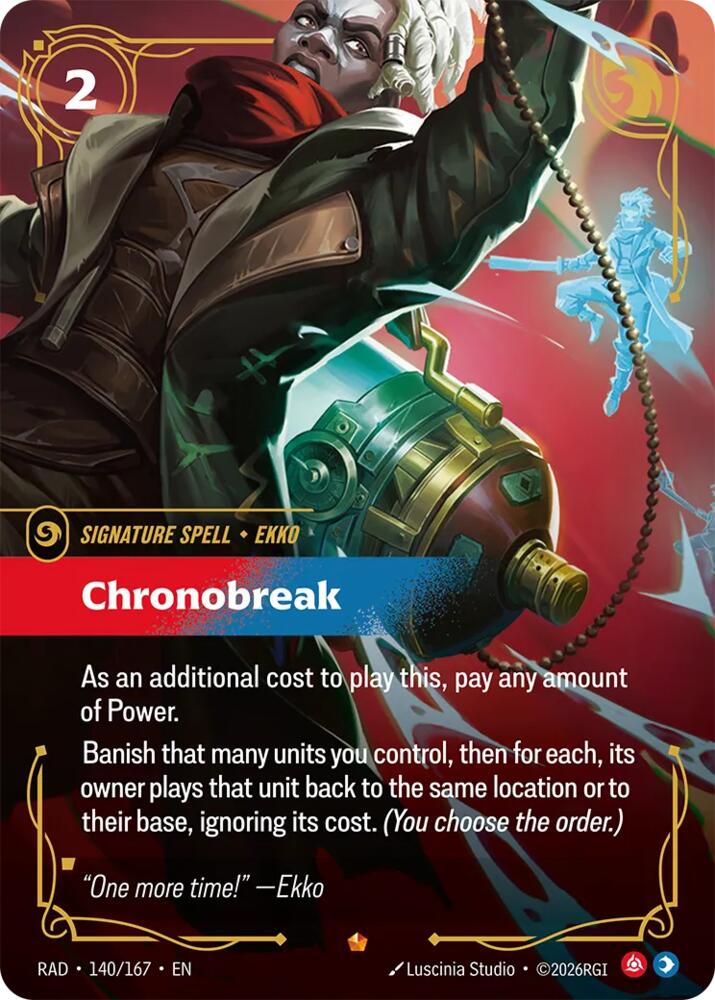 Chronobreak 140/167 (Radiance)  - Foil
