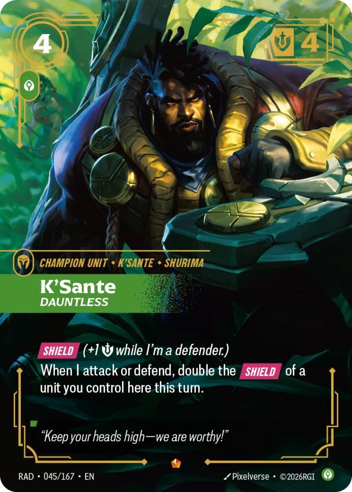 K'Sante - Dauntless 045/167 (Radiance)  - Foil