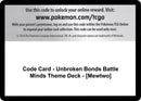 Code Card Unbroken Bonds Battle Minds Theme Deck Mewtwo  (SM - Unbroken Bonds) 