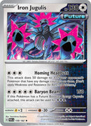 Iron Jugulis 158/182 (SV04: Paradox Rift)  - Holofoil