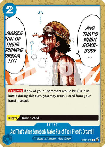And That's When Somebody Makes Fun of Their Friends Dream!!!! EB02-030 (Extra Booster: Anime 25th Collection) 