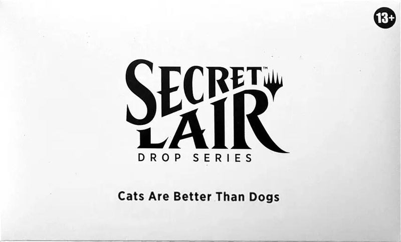 Secret Lair: Drop Series - Cats Are Better Than Dogs (Non-Foil Edition)