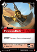 Pendulum Blade — Riftbound Vendetta 011/166