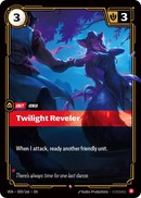 Twilight Reveler — Riftbound Vendetta 020/166