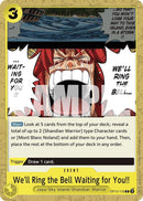 We'll Ring the Bell Waiting for You!! OP12-116 (Legacy of the Master) 