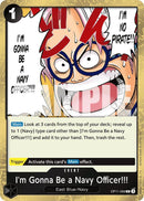 I'm Gonna Be a Navy Officer!!! OP11-099 (A Fist of Divine Speed)  - Foil