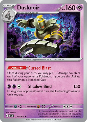 Dusknoir 020/064 (SV: Shrouded Fable)  - Holofoil